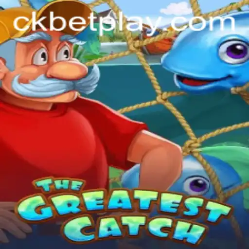 TheGreatestCatch: Dive into the Adventure with ckbet